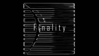 Finality (Official Audio)