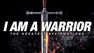 WARRIOR: GREATEST AFFIRMATIONS OF ALL TIME - Listen Every Day!