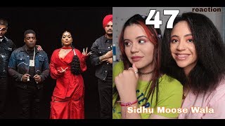 Sidhu Moose Wala - 47 (REACTION) ft. MIST x Steel Banglez x Stefflon Don