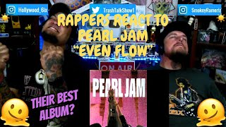 Rappers React To Pearl Jam Even Flow!!!