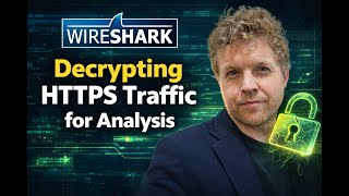 Wireshark - Decrypting HTTPS (HTTP over TLS) Traffic for Analysis or Packet Captures (PCAP)