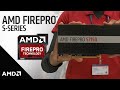 AMD FirePro S-Series GPU for Virtualization