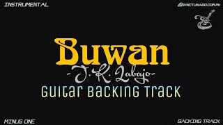 BUWAN [ J.K. LABAJO ] GUITAR BACKING TRACK