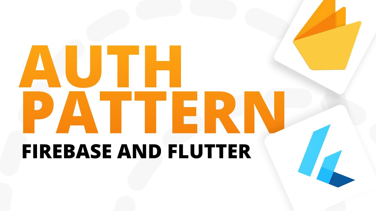Firebase Authentication In Flutter | Production Patterns
