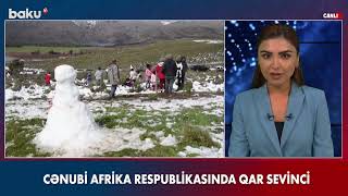 Cənubi Afrika Respublikasında qar sevinci - Baku TV