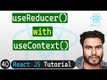 useReducer with useContext Hook in React | React JS Tutorial