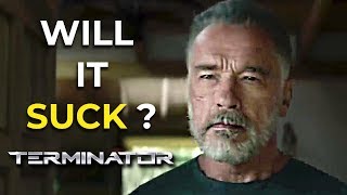 Will Terminator DARK FATE Suck ? Trailer Reaction / RANT