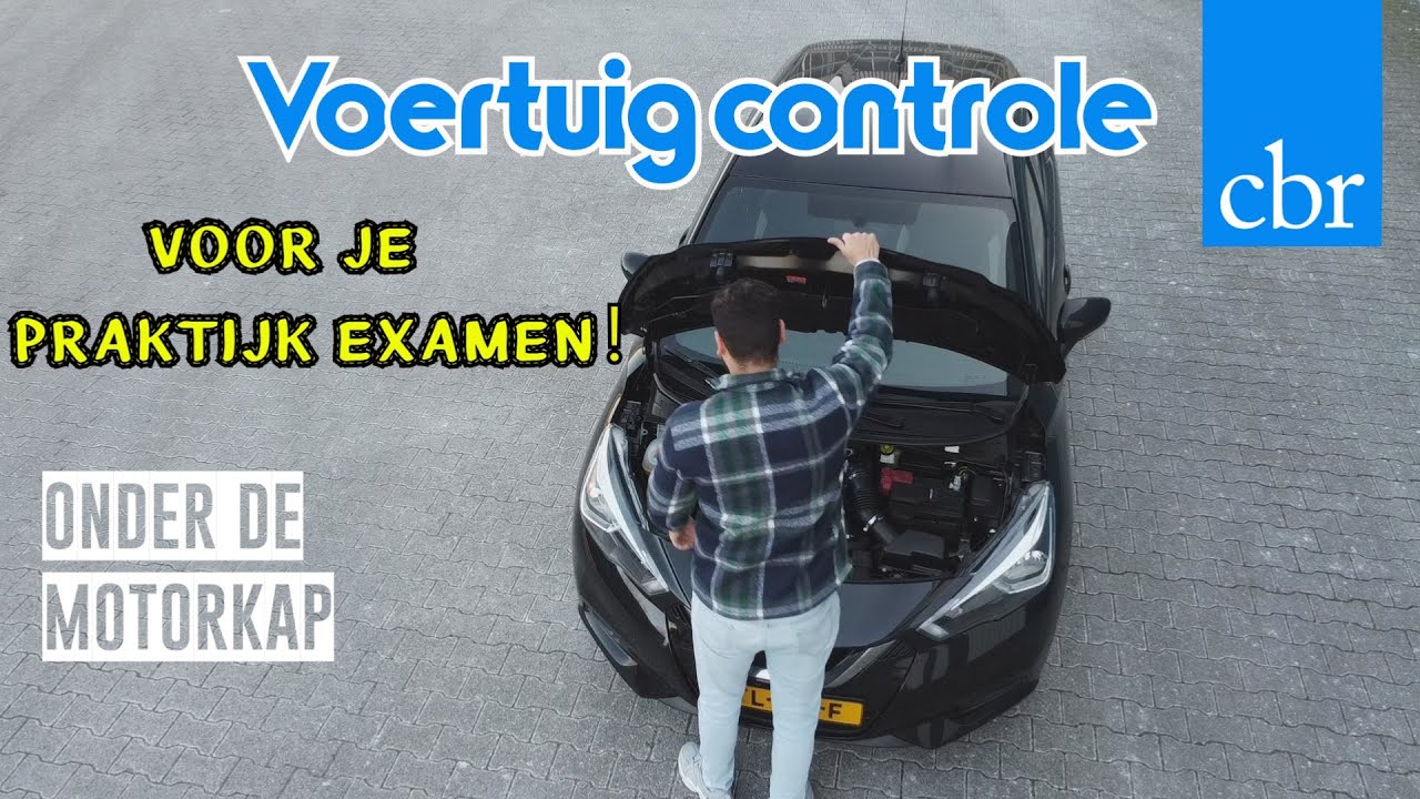 VOERTUIG CONTROLE | VOOR HET CBR EXAMEN! - YouTube