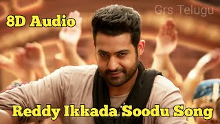 Reddy Ikkada Soodu - Full Video |Aravindha Sametha | Jr.NTR, Pooja Hedge | Thaman S |GrsTelugu