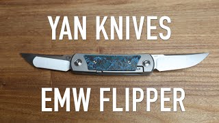 Yan Knives EMW - East Meets West - Initial Impressions and Overview