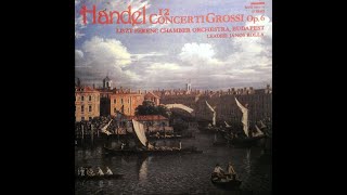 Handel, Liszt Ferenc Chamber Orchestra, János Rolla – 12 Concerti Grossi vol.1 - recorded from vinyl