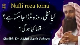 Keya nafli roza tora ja skta hai by Sheikh Abdul Basit faheem ||dawah4all