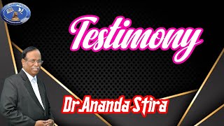 Testimony  | Dr.Ananda Stira #മലയാളം