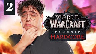 C'EST UN SANS FAUTE POUR L'INSTANT ! WOW CLASSIC HARDCORE #2