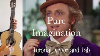 Pure imagination, Guitar lesson, sheet and Tab