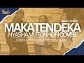 Makatendeka - Nyasha Mutonhori Cover | Tanaka & Friends