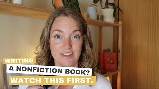 Writing a nonfiction book? Watch this first.