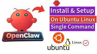 Install & Setup OpenClaw on Ubuntu Linux Using Single Command | ClawdBot, MoltBot