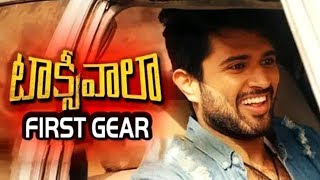 Taxiwaala First Gear | Vijay Deverakonda | Priyanka Jawalkar | Malavika Nair | Cinema Garage