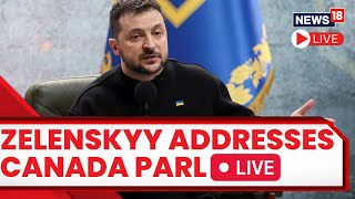 Ukraine's Zelensky Addresses Canada Parliament LIVE  | Zelensky Speech LIVE | Zelensky Canada Visit