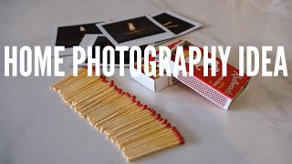 MATCHSTICK PHOTOGRAPHY | Stuck at home | EP1