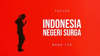 INDONESIA NEGERI SURGA (Trailer)