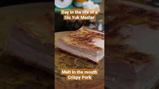 DAY in the LIFE of a SIU YUK MASTER - Melt in the Mouth CRISPY PORK 🇲🇾