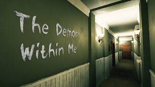 The Demon within me | Inikah bayaran yang setimpal untuk dosaku...