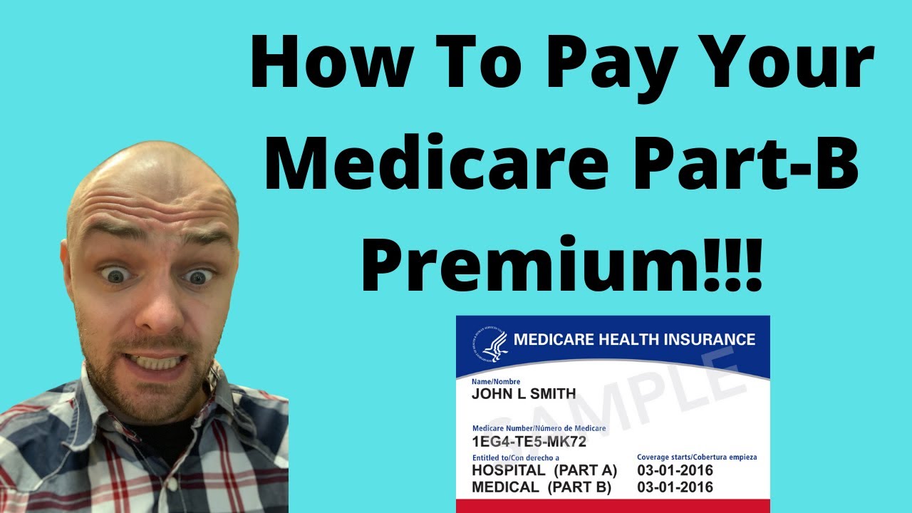 How To Pay Your Part-B Premium Monthly!!! - YouTube