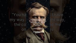 The Right Way Does Not Exist – Friedrich Nietzsche – Existentialism
