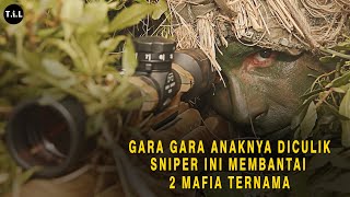 MANTAN SNIPER ASSASIN INI MEMBANTAI 2 MAFIA