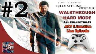 Quantum Break Walkthrough - HARD - All Collectibles ACT 1 Junction / TV Episode | CenterStrain01