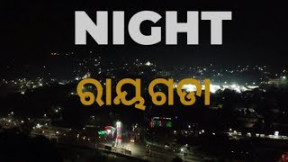 Night Rayagada//Rayagada town at Night(overview)🌃