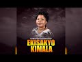 ekisa kyo kimala by marianah kitiibwa milly