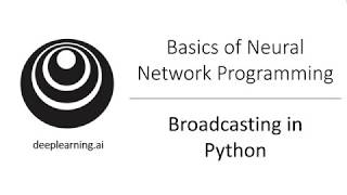 Broadcasting in Python (C1W2L15)