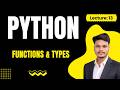 Lecture 13: Python Functions Explained 🔥 | def, Arguments & Return Values for Beginners