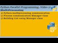 Python Parallel Programming Video 11, Python Multiprocessing communication using Manager Class