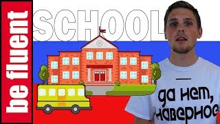 What Russian School System is Like? | Russian Culture