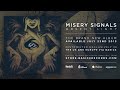 misery signals two solitudes official hd audio basick records