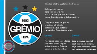 Hino do Grêmio RS [ VERSÃO ORIGINAL OFICIAL ]