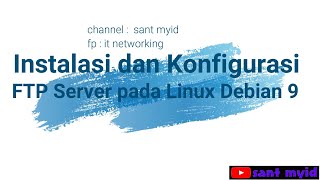 Instalasi dan Konfigurasi FTP Server pada Linux Debian 9