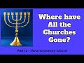 2. WHERE HAVE ALL THE CHURCHES GONE? - Keith Malcomson