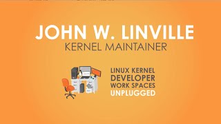 Linux Kernel Developer Workspaces: John Linville, Red Hat