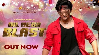 Darshan Raval: Dil Mera Blast (Official Video) Song | Javed - Mohsin | Lijo G | Indie Music Label