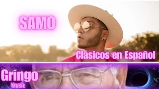 ☢️ SAMO Clasicos en Español