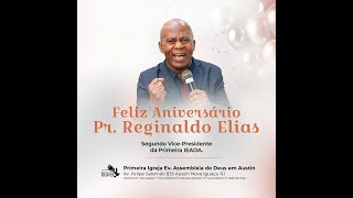 21/01 Culto em Ações de Graças do Pr. Reginaldo|Primeira IEADA