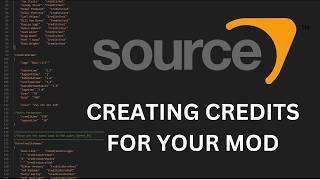 [ Source SDK ] How to make Credits