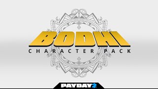 PAYDAY 2: Character Pack Spotlight - Bodhi