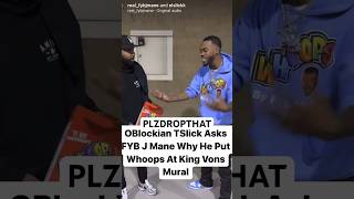 FYB J MANE EXPLAINS TO TSLICK WHY HE LEFT THE WHOOPS AT KING VON’S MURAL.