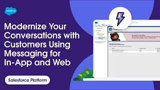 Modernize Your Conversations with Customers Using Messaging for In-App and Web